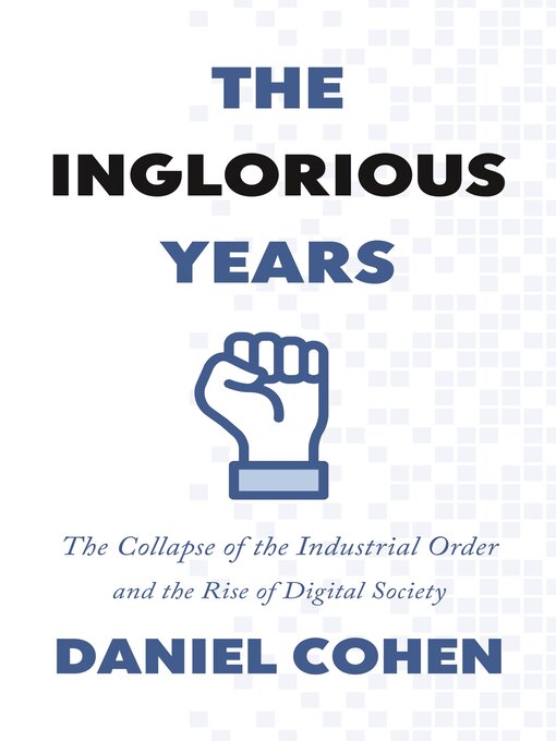 Title details for The Inglorious Years by Daniel Cohen - Available